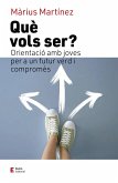Què vols ser? (eBook, ePUB)