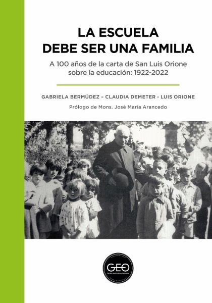 La escuela debe ser una familia (eBook, ePUB) La escuela debe ser una familia (eBook, ePUB)