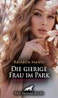 Die gierige Frau im Park   Erotische... - Bild 1