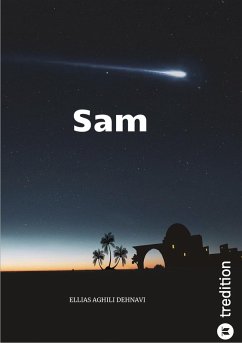 Sam (eBook, ePUB) - Aghili Dehnavi, Ellias