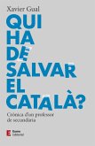 Qui ha de salvar el català? (eBook, ePUB)