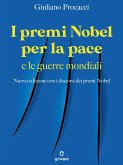 I premi Nobel per la pace e le guerre mondiali (eBook, ePUB)