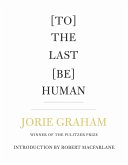 [To] The Last [Be] Human (eBook, ePUB)