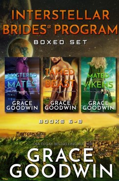 Interstellar Brides® Program Boxed Set: Books 6-8 (eBook, ePUB) - Goodwin, Grace