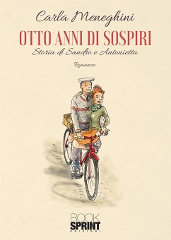 Otto anni di sospiri (eBook, ePUB) - Meneghini, Carla