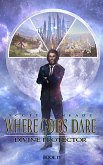 Where Gods Dare (Divine Protector, #4) (eBook, ePUB)