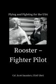 Rooster - Fighter Pilot (eBook, ePUB)