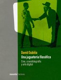 Una juguetería filosófica (eBook, ePUB) Una juguetería filosófica (eBook, ePUB)