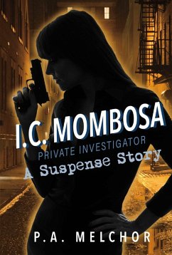 Cover I.C. Mombosa, Private Investigator (eBook, ePUB)