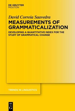 Measurements of Grammaticalization (eBook, PDF) - Saavedra, David Correia