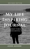 My Life Inspiring Journal (Revised Edition) (eBook, ePUB)