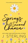 Spring's Second Chance (Fun for the Holiday's) (eBook, ePUB)