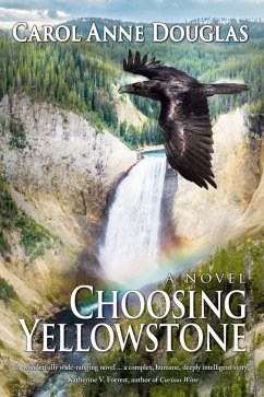 Cover Choosing Yellowstone: A Novel (eBook, ePUB)