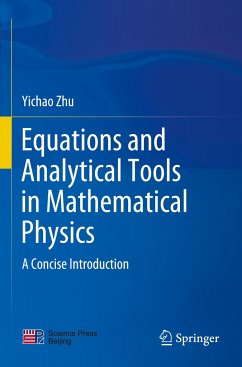 Equations and Analytical Tools in Mathematical Physics - Zhu, Yichao