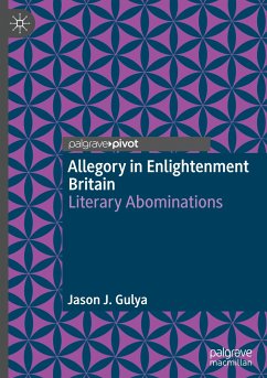 Allegory in Enlightenment Britain - Gulya, Jason J.