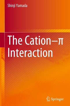 The Cation-¿ Interaction - Yamada, Shinji