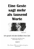 Eine Geste sagt mehr als tausend Worte