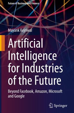 Artificial Intelligence for Industries of the Future - Kejriwal, Mayank