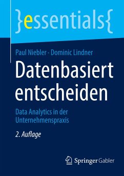 Datenbasiert entscheiden - Niebler, Paul;Lindner, Dominic
