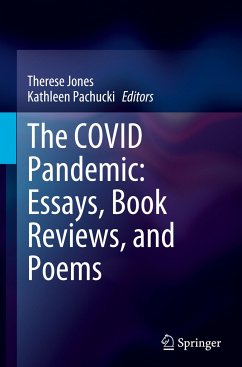 The COVID Pandemic: Essays, Book Reviews, and Poems