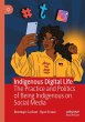 Indigenous Digital Life - Bild 1