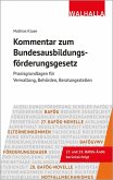 Kommentar zum Bundesausbildungsförderungsgesetz