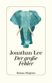 Der große Fehler - Lee, Jonathan