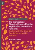 The Chemical and Biological Nonproliferation Regime after the Covid-19 Pandemic