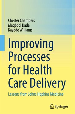 Improving Processes for Health Care Delivery - Chambers, Chester;Dada, Maqbool;Williams, Kayode