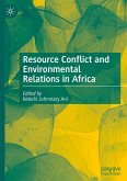 Resource Conflict and Environmental Relations in Africa