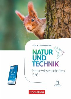 Natur und Technik 5./6. Schuljahr. Naturwissenschaften - Berlin/Brandenburg - Schulbuch