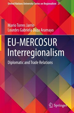 EU-MERCOSUR Interregionalism - Torres Jarrín, Mario;Daza Aramayo, Lourdes Gabriela