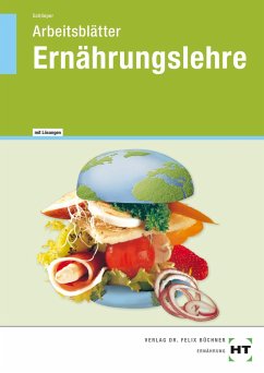 Arbeitsblätter mit eingetragenen Lösungen Ernährungslehre - Schlieper, Cornelia A.