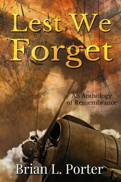 Lest We Forget (eBook, ePUB) - L. Porter, Brian