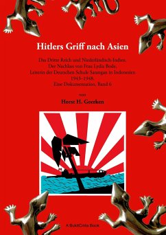 Hitlers Griff nach Asien 6 - Geerken, Horst H.