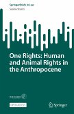 One Rights: Human and Animal Rights in the Anthropocene