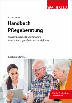 Handbuch Pflegeberatung - Koch, Katja;Krampe, Danja