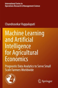 Machine Learning and Artificial Intelligence for Agricultural Economics - Vuppalapati, Chandrasekar