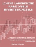 Lihtne lähenemine passiivsele investeerimisele (eBook, ePUB)