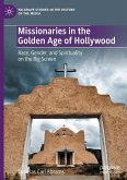 Missionaries in the Golden Age of Hollywood