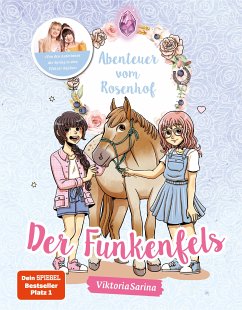 Der Funkenfels / Abenteuer vom Rosenhof Bd.1 (eBook, ePUB) - ViktoriaSarina