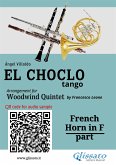 French Horn in F part "El Choclo" tango for Woodwind Quintet (eBook, ePUB)