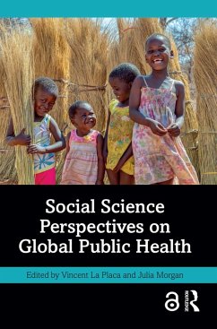 Social Science Perspectives on Global Public Health (eBook, PDF)