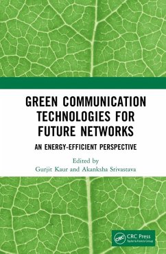 Green Communication Technologies for Future Networks (eBook, PDF)