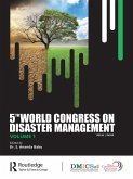 5th World Congress on Disaster Management: Volume I (eBook, PDF)