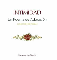 Intimidad - Bianchi, Macarena Luz