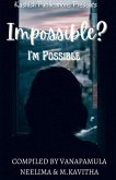 Impossible I'm Possible