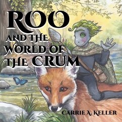 Roo and the World of the Crum