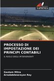 PROCESSO DI IMPOSTAZIONE DEI PRINCIPI CONTABILI