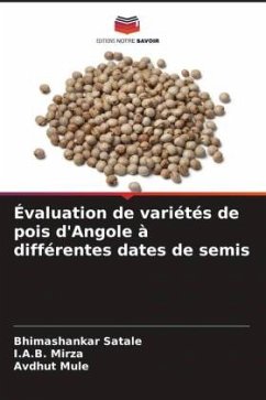 Évaluation de variétés de pois d'Angole à différentes dates de semis - Satale, Bhimashankar;Mirza, I.A.B.;Mule, Avdhut